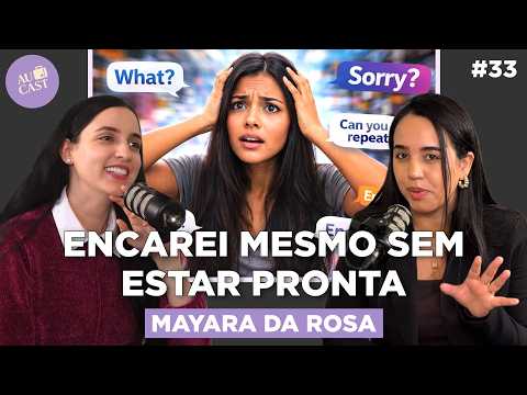 Thumbnail do episódio Fui pros EUA sem saber inglês com Mayara da Rosa | Au Cast