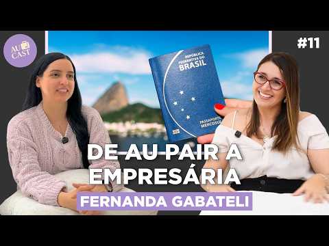 Thumbnail do episódio De Au Pair a ASSESSORA DE VISTOS: Como Transformei Minha Vida nos EUA (Fernanda Gabateli) | Au Cast