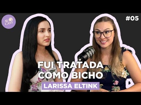 Thumbnail do episódio Fui Humilhada Pela Host Family Logo na Primeira Semana (Larissa Eltink) | Au Cast